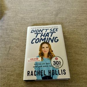 Didn’t see that coming by Rachel Hollis